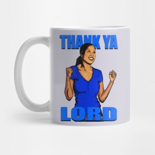 Thank Ya Lord Mug